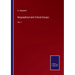 Biographical and Critical Essays: Vol. I