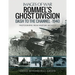 Rommel's Ghost Division: Dash to the Channel - 1940