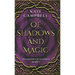 Of Shadows and Magic
