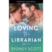 Loving the Librarian