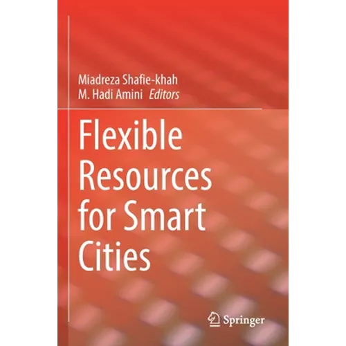 Flexible Resources for Smart Cities