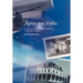 Aptos was Idyllic: A Kid's Eye View of Aptos, California in the 40's and 50's