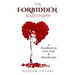 The Forbidden Relationship: A Handbook on Love, Lust & Heartbreaks