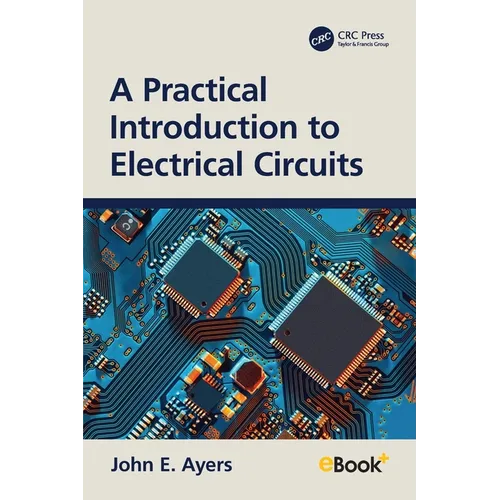 A Practical Introduction to Electrical Circuits