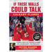 If These Walls Could Talk: Calgary Flames: Stories from the Calgary Flames Ice, Locker Room, and Press Box