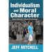 Individualism and Moral Character: Karen Horney's Depth Psychology