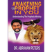 Awakening the Prophet in You: Understanding The Prophetic Ministry