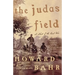 The Judas Field: A Novel of the Civil War