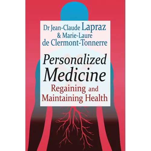 Personalized Medicine: Regaining and Maintaining Health