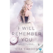 I Will Remember You