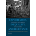 Exploitation, Inequality, and Resistance: A History of Latin America Since Columbus