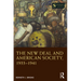 The New Deal and American Society, 1933-1941