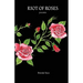 Riot of Roses