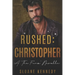 Rushed: Christopher: A "The Four" Novella
