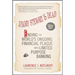 Jimmy Stewart Is Dead: Ending the World's Ongoing Financial Plague with Limited Purpose Banking