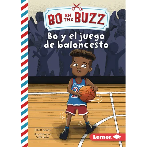 Bo Y El Juego de Baloncesto (Bo and the Basketball Game)