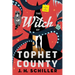 The Witch of Tophet County: A Comedy of Horrors