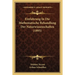 Einfuhrung In Die Mathematische Behandlung Der Naturwissenschaften (1895)