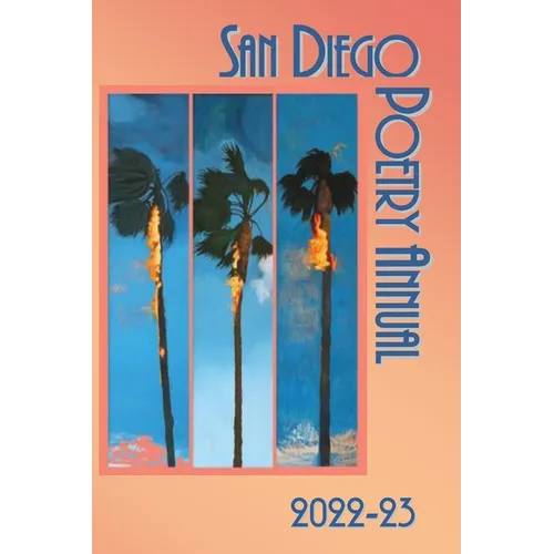San Diego Poetry Annual 2022-2023