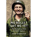 No Bullet Got Me Yet: The Relentless Faith of Father Kapaun