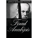 Final Analysis: The Making and Unmaking of a Psychoanalyst