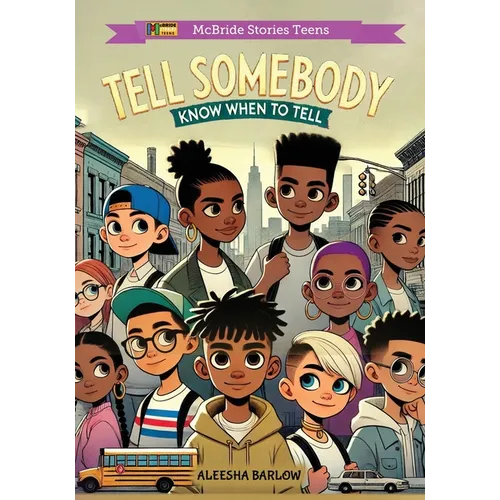 Tell Somebody: Know When To Tell