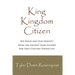 King, Kingdom, Citizen: His Reign and Our Identity
