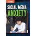 Social Media Anxiety