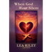 When God Went Silent: Grief Ruin and Finding a God Who Wanted Me