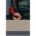Joana: El Drama de la Explotación Sexual
