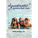 Aquatastic: Swimming Made Simple