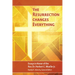 The Resurrection Changes Everything: Essays in Honor of the Rev. Dr. Herbert C. Mueller