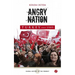 Angry Nation: Turkey Since 1989
