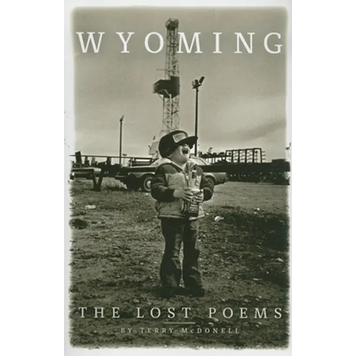 Wyoming: The Lost Poems
