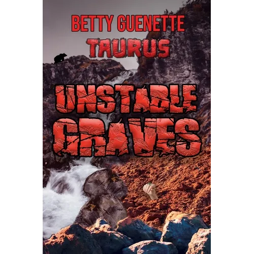 Unstable Graves: Taurus