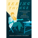 Seeing Things: Technologies of Vision and the Making of Mormonism