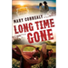 Long Time Gone