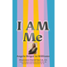 I Am Me