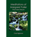 Meditations of Margaret Fuller: The Inner Stream