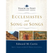 Ecclesiastes and Song of Songs