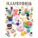 Illustoria: Dessert: Issue #28: Stories, Comics, Diy, for Creative Kids and Their Grownups