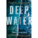 Deep Water