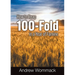 How to Reap 100-Fold in a Year of Famine