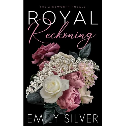 Royal Reckoning