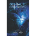 Contacto Extraterrestre: Un viaje con lo desconocido
