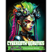 Cybergoth Beauties: Coloring Cybergoth Beauties A Futuristic Journey into Bold and Beautiful Women of the Digital Age