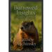 Burrowed Insights: Wisdom from the Groundhog