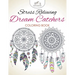 Stress Relieving Dream Catchers Coloring Book