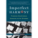 Imperfect Harmony: Finding Happiness Singing with Others