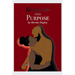 Betrayed into Purpose